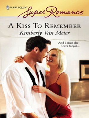 cover image of A Kiss To Remember